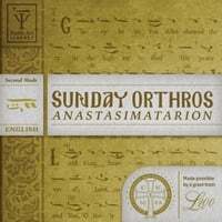 Sunday Orthros in Second Mode