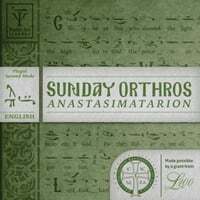 Sunday Orthros in Plagal of the Second Mode